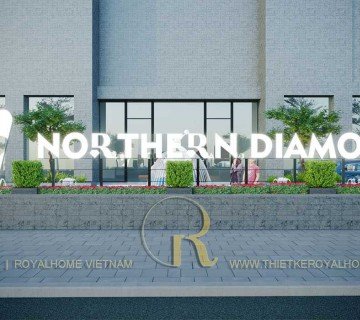 THIẾT KẾ NỘI THẤT KHU PHỨC HỢP NORTHERN DIAMOND